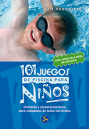 101 JUEGOS DE PISCINA PARA NIÑOS DE 4 AÑOS EN ADELANTE