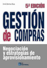 5º. GESTION DE COMPRAS. NEGOCIACION Y ESTRATEGIAS APROVISIONAMIENTO