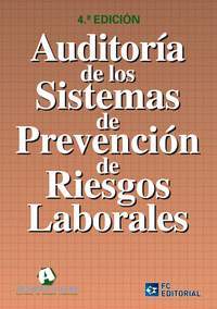 (4º) AUDITORIA SISTEMAS PREVENCION RIESGOS LABORALES