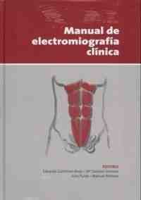 MANUAL DE ELECTROMIOGRAFÍA CLÍNICA