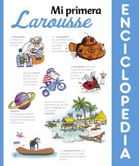 MI PRIMERA ENCICLOPEDIA. LAROUSSE