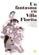 UN FANTASMA EN VILLA FLORITA