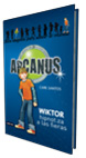 2. WIKTOR HIPNOTIZA A LAS FIERAS. ARCANUS