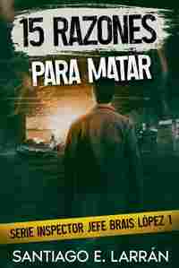 15 RAZONES PARA MATAR