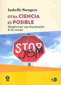 OTRA CIENCIA ES POSIBLE                                                         MANIFIESTO POR UNA D