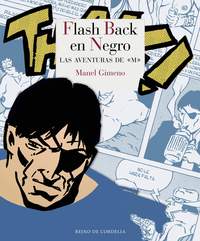 8. FLASH BACK EN NEGRO
