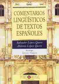 COMENTARIOS LINGUISTICOS DE TEXTOS ESPAÑOLES