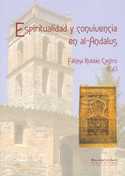ESPIRITUALIDAD Y CONVIVENCIA EN AL-ANDALUS