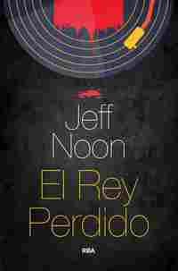 EL REY PERDIDO
