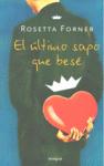 ULTIMO SAPO QUE BESE, EL
