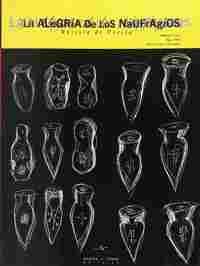 Nº 1 - 2. LA ALEGRIA DE LOS NAUFRAGIOS: REVISTA DE POESIA