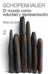 2. EL MUNDO COMO VOLUNTAD Y REPRESENTACION
