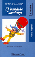 BANDIDO CARAHIGO, EL