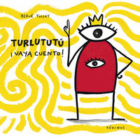 TURLUTUTÚ !VAYA CUENTO!
