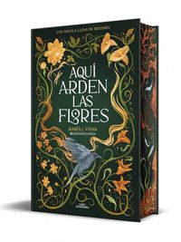 AQUÍ ARDEN LAS FLORES (CANTOS DECORADOS)