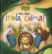 ADIOS, ENFADO. ¡HOLA, CALMA!. EL BOSQUE DE LAS EMOCIONES