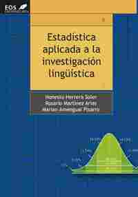 ESTADÍSTICA APLICADA A LA INVESTIGACIÓN LINGÜÍSTICA