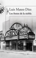 FRUTOS DE LA NIEBLA, LOS.