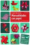 EL GRAN LIBRO DE LAS MANUALIDADES CON PAPEL