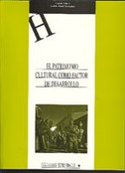 PATRIMONIO CULTURAL COMO FACTOR DE DESARROLLO, EL