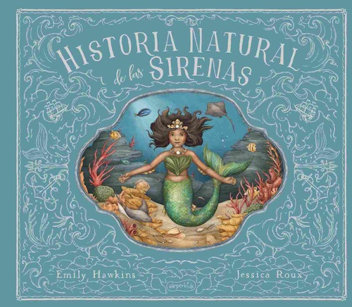 HISTORIA NATURAL DE LAS SIRENAS