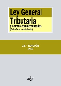 (19ª) LEY GENERAL TRIBUTARIA Y NORMAS COMPLEMENTARIAS. DELITO FISCAL Y CONTRABANDO