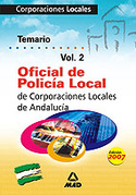 2. TEMARIO. OFICIAL DE POLICIA LOCAL CORPORACIONES LOCALES ANDALUCIA