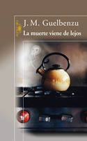 MUERTE VIENE DE LEJOS, LA