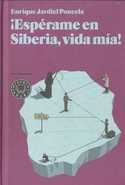 ESPERAME EN SIBERIA VIDA MIA