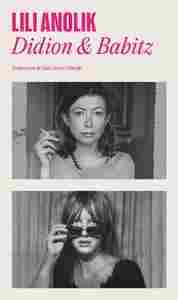 DIDION & BABITZ