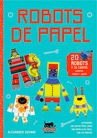 ROBOTS DE PAPEL. 20 ROBOTS Y 36 CARTAS