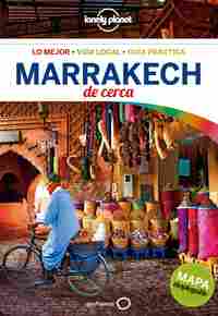MARRAKECH DE CERCA. LONELY PLANET