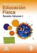 1. TEMARIO EDUCACION FISICA. CUERPO DE MAESTROS