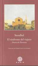 EL SINDROME DEL VIAJERO. DIARIO DE FLORENCIA