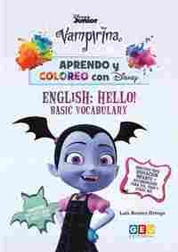 VAMPIRINA APRENDO Y COLOREO CON DISNEY ENGLISH: HELLO !