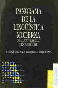 II. PANORAMA DE LA LINGUISTICA MODERNA. TEORIA LINGUISTICA:EXTENSIONES