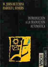 INTRODUCCION A LA TRADUCCION AUTOMATICA