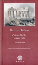 ORIENTE MEDIO, GRECIA, ITALIA. CARTAS DE VIAJE