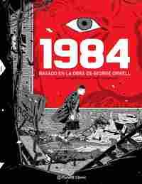 1984  BASADO EN LA OBRA DE GEORGE ORWELL