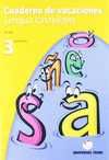 3. SEGUNDO CICLO. CUADERNO DE VACACIONES LENGUA CASTELLANA