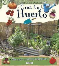 CREA TU HUERTO. MANUALIDADES CREATIVAS