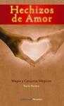 HECHIZOS DE AMOR MAGIA Y CONJUROS MÁGICOS