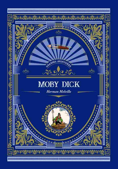 MOBY DICK. GRANDES AVENTURAS