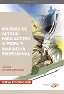 PRUEBAS DE APTITUD PARA ACCESO A TROPA Y MARINERÍA PROFESIONAL