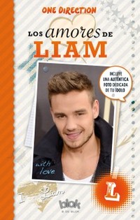 LOS AMORES DE LIAM. ONE DIRECTION