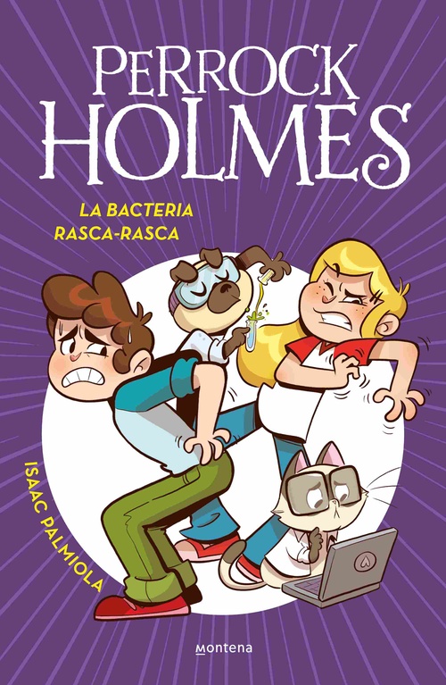 LA BACTERIA RASCA- RASCA. PERROCK HOLMES, 20