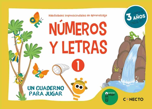 NUMEROS Y LETRAS 1. UN CUADERNO PARA JUGAR. 3 AÑOS