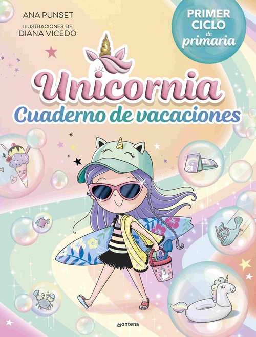 UNICORNIA. PRIMER CICLO DE PRIMARIA. CUADERNO DE VACACIONES
