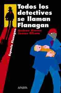TODOS LOS DETECTIVES SE LLAMAN FLANAGAN