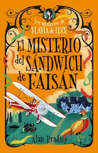 EL MISTERIO DEL SANDWICH DE FAISAN.